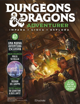 Immagine di Uscita 47 - Dungeons & Dragons Adventurer