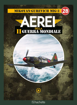Immagine di Uscita 28 - Aerei della II Guerra Mondiale