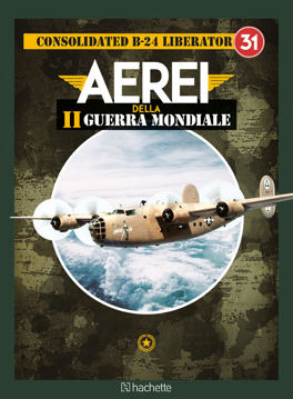 Immagine di Uscita 31 - Aerei della II Guerra Mondiale