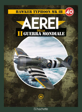 Immagine di Uscita 40 - Aerei della II Guerra Mondiale